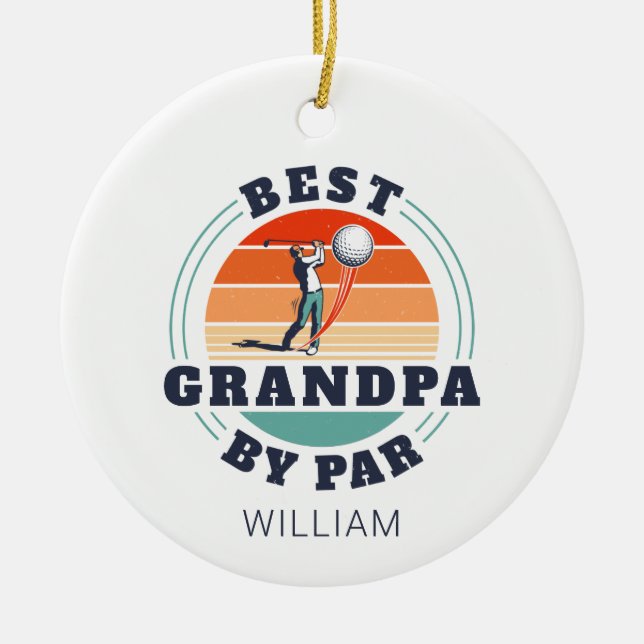 Best Grandpa By Par Personalized Retro Christmas Ceramic Ornament (Front)