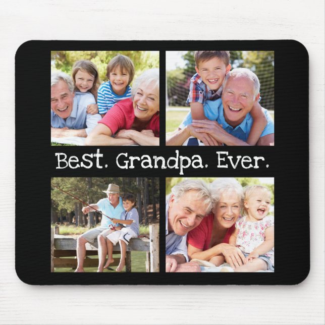 Best Grandpa Ever 4 Photo Collage Fun Keepsake Mouse Pad (Front)