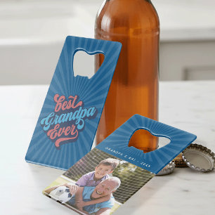 Best Grandpa Ever   Custom Grandfather Photo Credit Card Bottle Opener