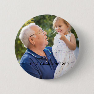 Best Grandpa Ever Full Photo Custom   2 Inch Round Button