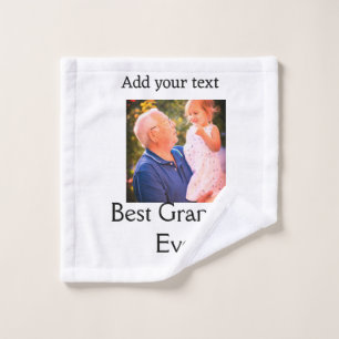 Best Grandpa ever grandfather photo name gifts tex Wash Cloth