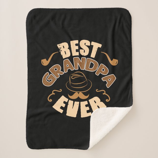 Best Grandpa Ever - Hat and Pipe Illustration Sherpa Blanket (Front)