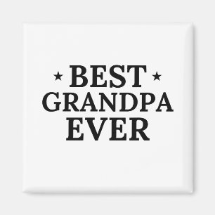Best Grandpa Ever Magnet
