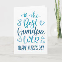 Best Grandpa Ever Nurses Day Typography in Blue