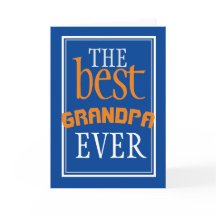 Best Grandpa Ever Typography Blue Birthday Card