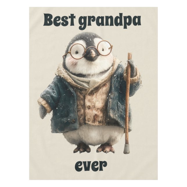 Best Grandpa Ever Winter Penguin Tablecloth (Front)