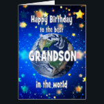 Best Grandson In The World Birthday<br><div class="desc">Celebrate your grandson with a cosmic twist! This card features a breathtaking view of Earth from space,  with the heartfelt message,  "Happy Birthday to the best grandson in the world." A perfect way to show how much he means to you—no matter the distance,  he’s always your number one.</div>