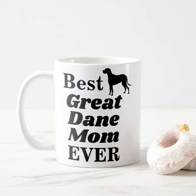 Best Great Dane Mom Ever Tea And Coffee Mug (With Donut)