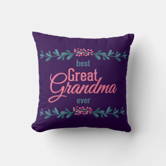Best great grandma ever throw pillow