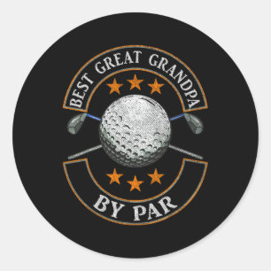 Best Great Grandpa By Par Golf Lover Sports Father Classic Round Sticker