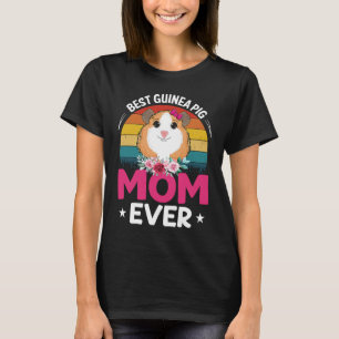 Best Guinea Pig Mom T-Shirt