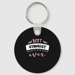 Best Gymnast Ever Gift Idea Keychain