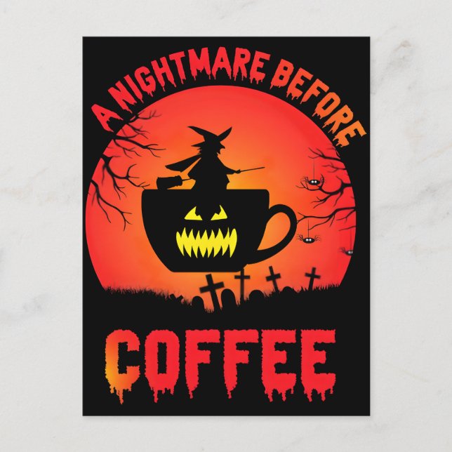 Best Halloween Coffee–Spooky Brew & Caffeine Fun f Postcard (Front)
