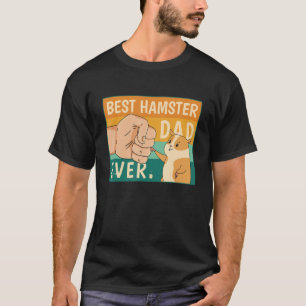 Best Hamster Dad Ever Shirt Hamster Dad Father