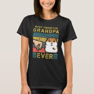 Best Hamster Grandpa Ever Cavy Hammy Daddy Papa Gr T-Shirt