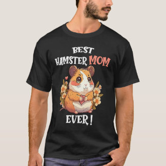 Best Hamster Mom Ever Cute Valentine's Day Girls H T-Shirt