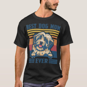Best Havanese Mom Ever Funny Dog Mom Mother's Day T-Shirt