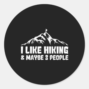 Best Hiking Graphic For Men Women Outdoorsy Hiker Classic Round Sticker