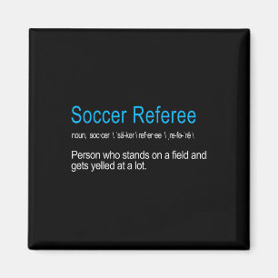 Best Hilarious Soccer Referee Definition Funny Gif Magnet