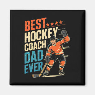 Best Hockey Coach Dad Ever Father's Day For Dad Magnet