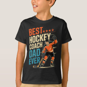 Best Hockey Coach Dad Ever Father's Day For Dad T-Shirt