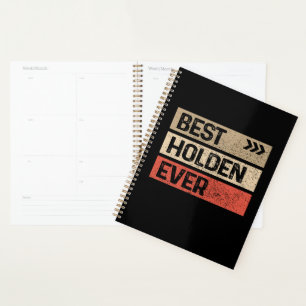 Best Holden Ever Funny Name Holden   Planner