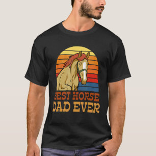 Best Horse Dad Ever Funny Horse Costume Designs T-Shirt