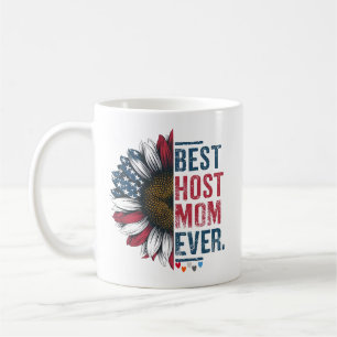 Best Host Mom Ever,Host Family host mom  Coffee Mug