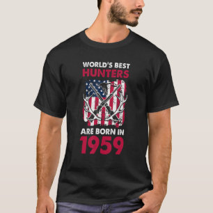 Best Hunters Born In 1959 Deer Hunting American Fl T-Shirt