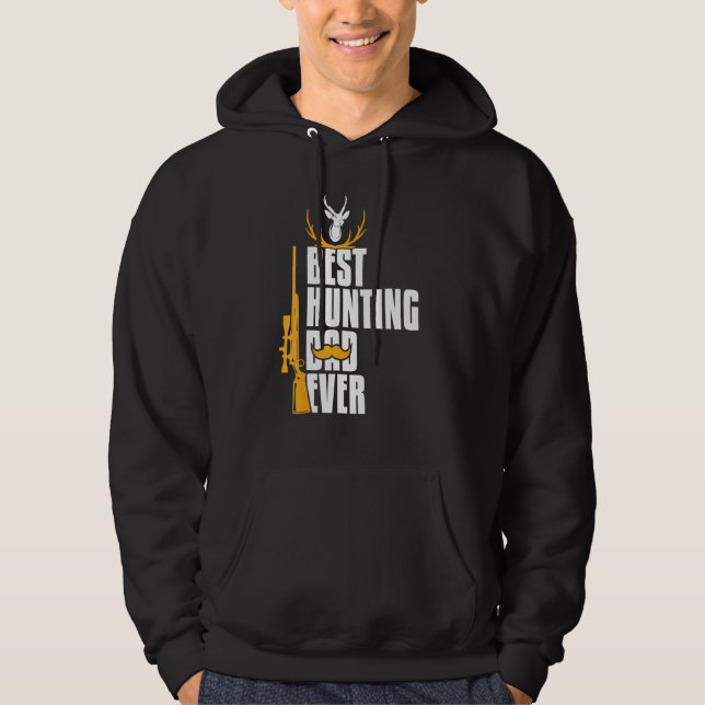 Best Hunting Dad Ever Hoodie (Front)