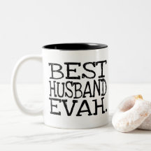 Best Husband Evah Mug