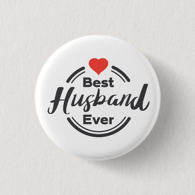 Best husband ever 1 inch round button (Front)