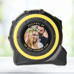 Best Husband Ever Photo 1<br><div class="desc">The perfect wedding,  Christmas,  Valentines Day,  birthday and anniversary gift for the world's best husband. This custom tape measure features your photo and "Property Of The Best Husband Ever" in simple yellow typography on a black background.</div>