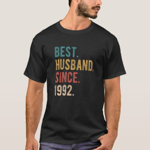 Best Husband Since 1992 30th Wedding Aniversary F T-Shirt