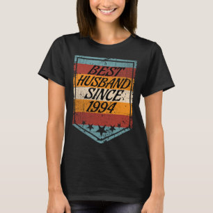 Best Husband since 1994 wedding married 1994 marri T-Shirt