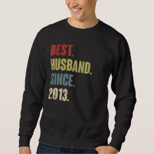Best Husband Since 2013 9th Wedding Aniversary  Re Sweatshirt