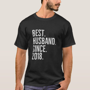 Best Husband Since 2018 Epic Couple Wedding Annive T-Shirt