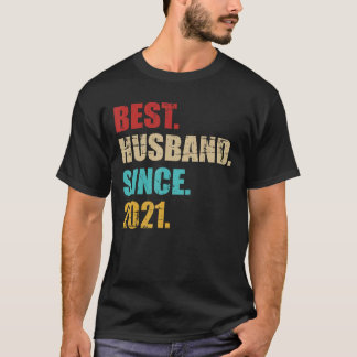 Best husband since 2021 for 4th wedding anniversar T-Shirt