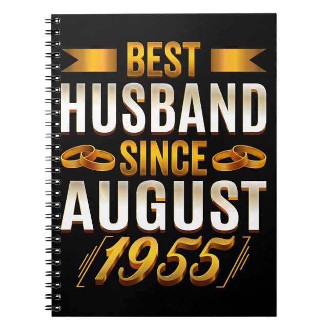 Best Husband Since August 1955 Funny Annivesary Notebook (Front)