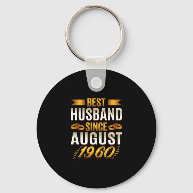 Best Husband Since August 1960 - Funny 60th Keychain (Front)