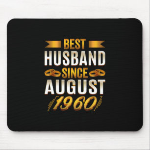Best Husband Since August 1960 - Funny 60th Mouse Pad