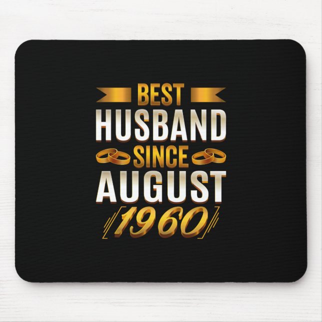 Best Husband Since August 1960 - Funny 60th Mouse Pad (Front)