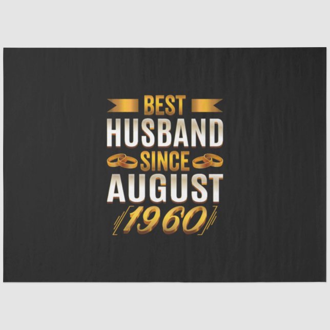 Best Husband Since August 1960 - Funny 60th Tissue Paper (Front)
