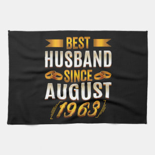 Best Husband Since August 1963 57th Anniversary Kitchen Towel