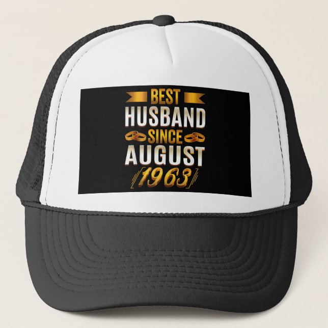 Best Husband Since August 1963 57th Anniversary Trucker Hat (Front)