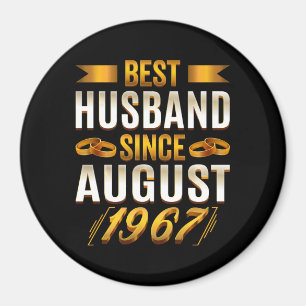 Best Husband Since August 1967 Funny Anniversary Magnet