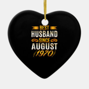 Best Husband Since August 1970 - Funny 50th Ceramic Ornament