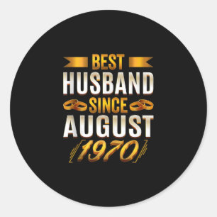 Best Husband Since August 1970 - Funny 50th Classic Round Sticker