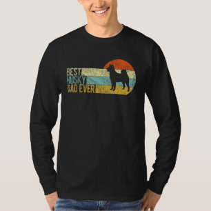 Best Husky Dad Ever Husky Papa Funny Siberian Husk T-Shirt
