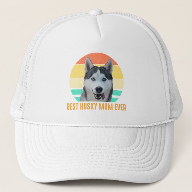 Best Husky Mom Ever Trucker Hat (Front)